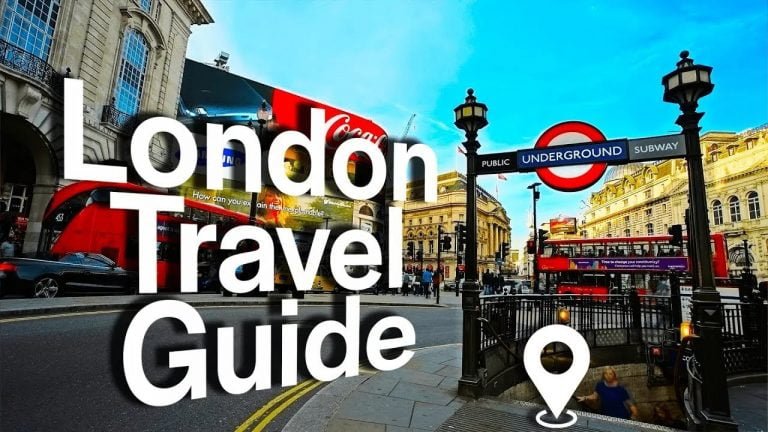 London Travel Guide for 2023 – All You Need To Know