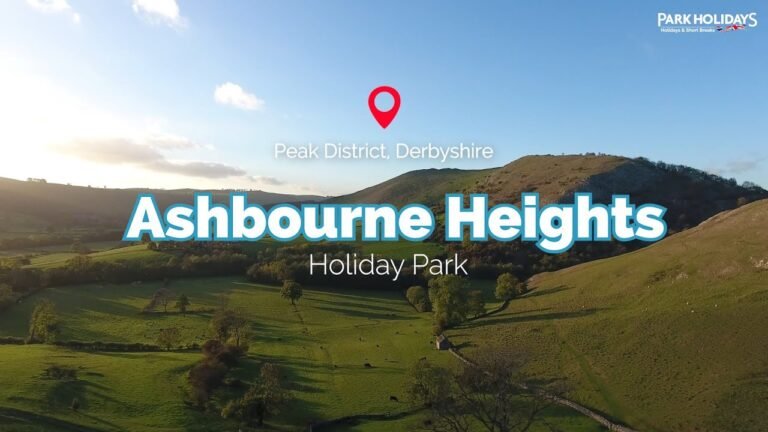 Ashbourne Heights Holiday Park – Holidays & Short Breaks 2024